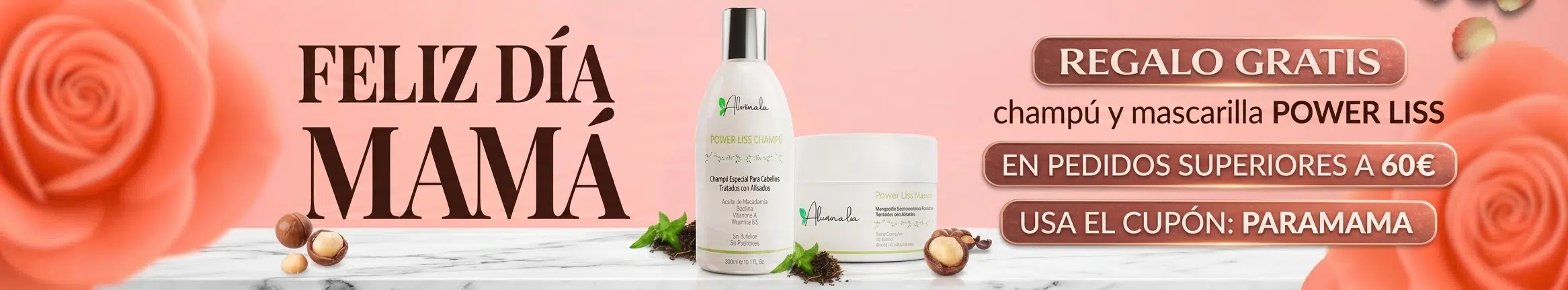 Regalo Dia de La Madre, usa el codigo de cupon PARAMAMA en pedidos > 60€
