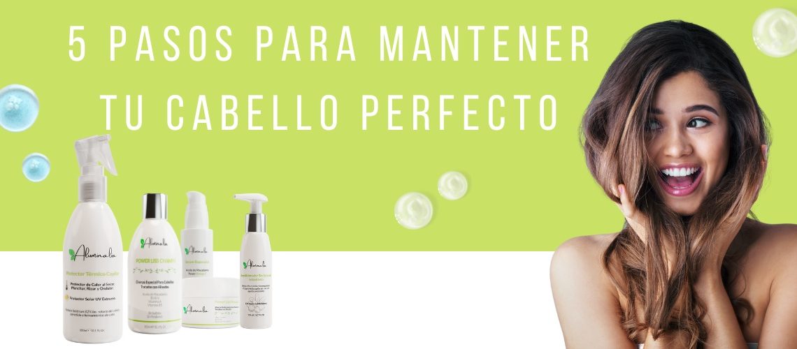 5 pasos para mantener tu cabello perfecto - blog 1200 × 500