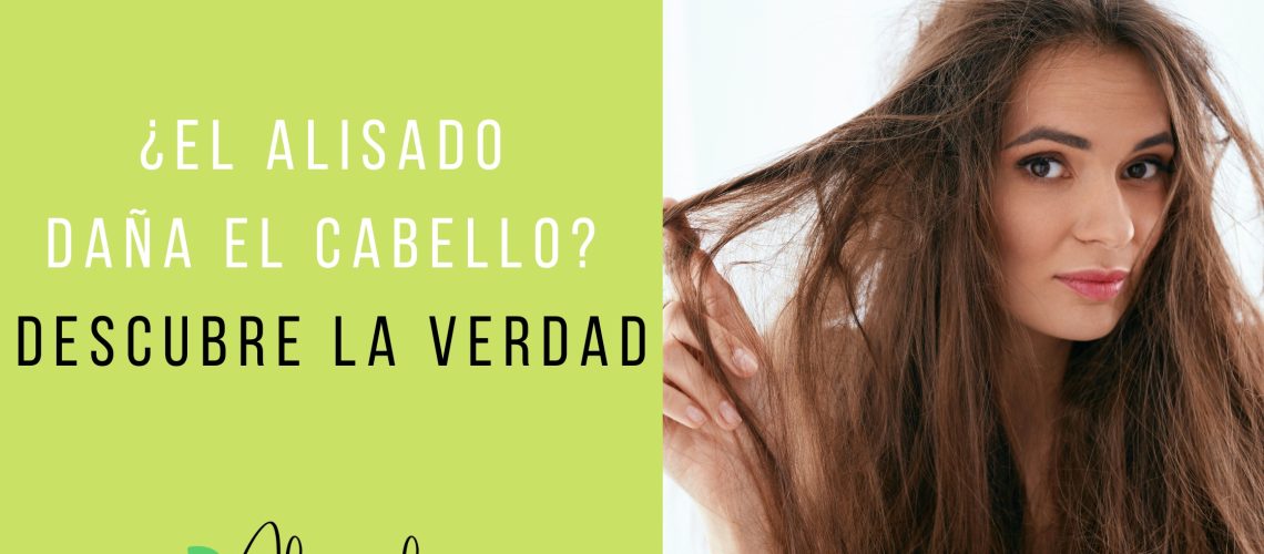 ¿El Alisado Daña el Cabello? Descubre la Verdad